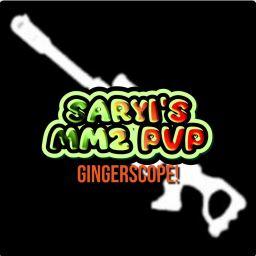 Saryi's MM2 PVP