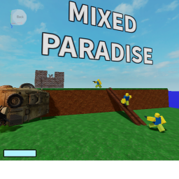 MIXED PARADISES(GUN GAME)