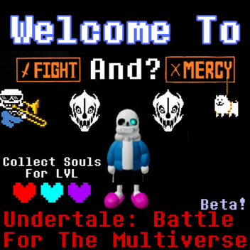 Undertale: Battle for the Multiverse