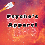 Pyscho’s Apparel