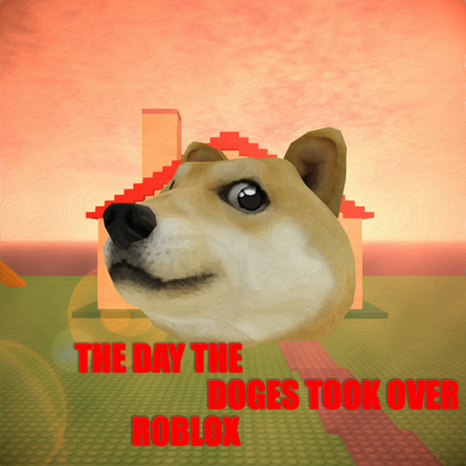 The Day The Doges Took Over Roblox