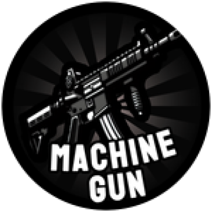 Machine Gun - Roblox