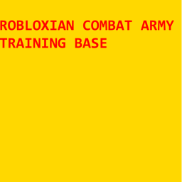 Robloxian Combat Army - Training Base