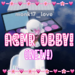 ASMR obby (new)