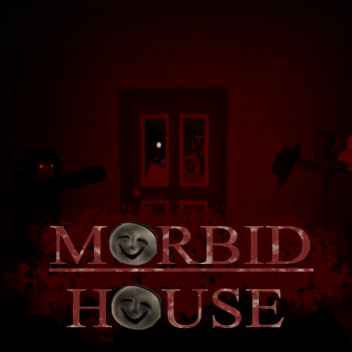 (Shop Added) Horror Within The Morbid House