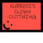 KURR0SS CLOWN'S CLOTHING!
