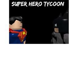 SuperHero Tycoon (BETA)
