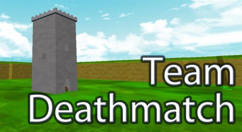 Team Deathmatch