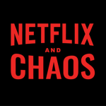Netflix&Chaos