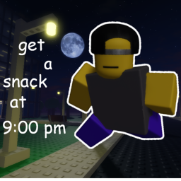 get a snack at 9 pm