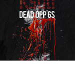 DEAD OPPS 6's