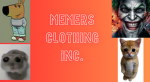 The Memers Clothing Inc.