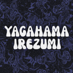 Yagahama Irezumi