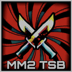 MM2 TSB