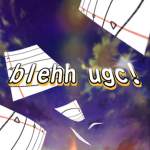 blehh ugc