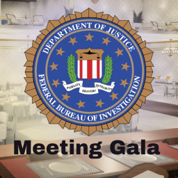 Federal Bureau of Investigation | Meeting Gala