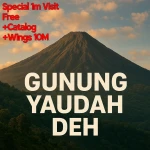 GUNUNG YAUDAH DEH