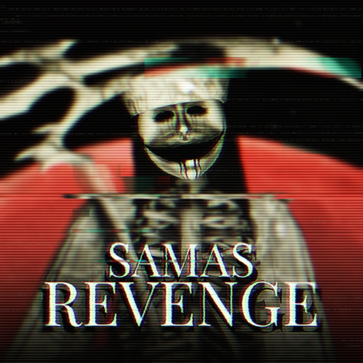 Sama's Revenge [HORROR]