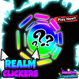 [🚨??? EVENT] Realm Clickers!