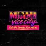 Miami: Vice City