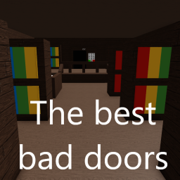 The Best Bad Doors 👁️