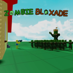 (REVAMP) Zombie Bloxade