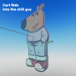 Cart Ride Into Chill Guy