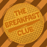 The Breakfast CIub!