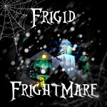 Frigid Frightmare [🎃🎄🦇]