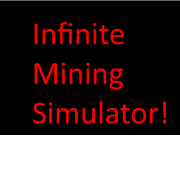 Infinite Mining Simulator