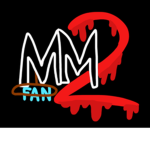 MM2 FAN HANGOUT