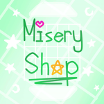 Misery shop