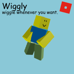 Wiggly
