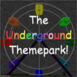 The Underground Theme Park!