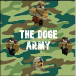 The Robloxian Doge Army of Doges