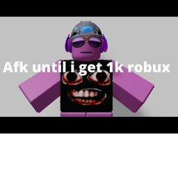 afk until 1k
