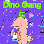 .Dino Gang.