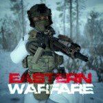 Eastern Warfare [NEW MAPS]