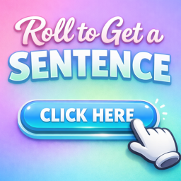 [beta]Roll to get a sentence