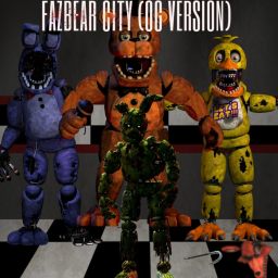 Fazbear City (OG VERSION)