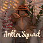 ~ — – Antler Squad – — ~