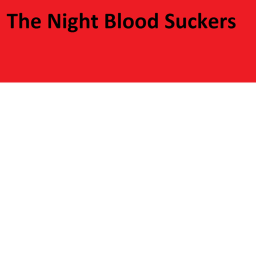 The Night Blood Suckers 1.0