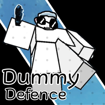 Dummy Defence ★