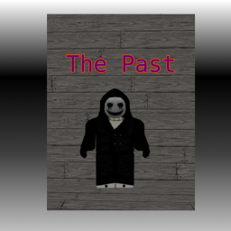 The Past