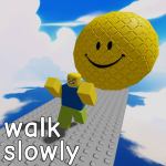 Previous icon of Walk Slowly