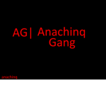 Anachinq Gang