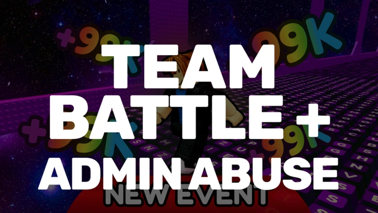 TEAM BATTLE + ADMIN ABUSE