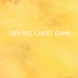 Dev Rel Chest Game
