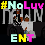 #NoLuv Ent