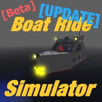 [Beta] Boat Ride Simulator